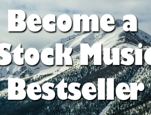 Become a Stock Music Bestseller