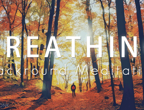 Breathing Background Meditation for Everyday Purposes
